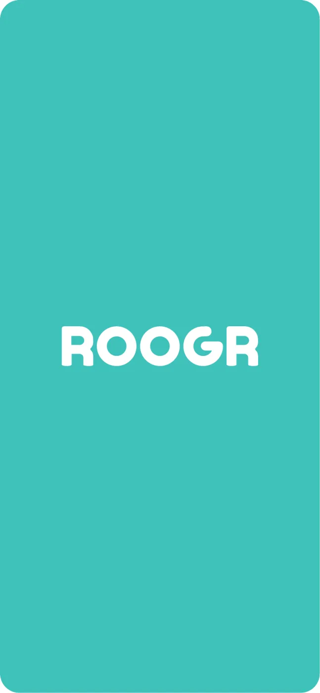 Roogr splash screen: white ROOGR wordmark centered on a teal background